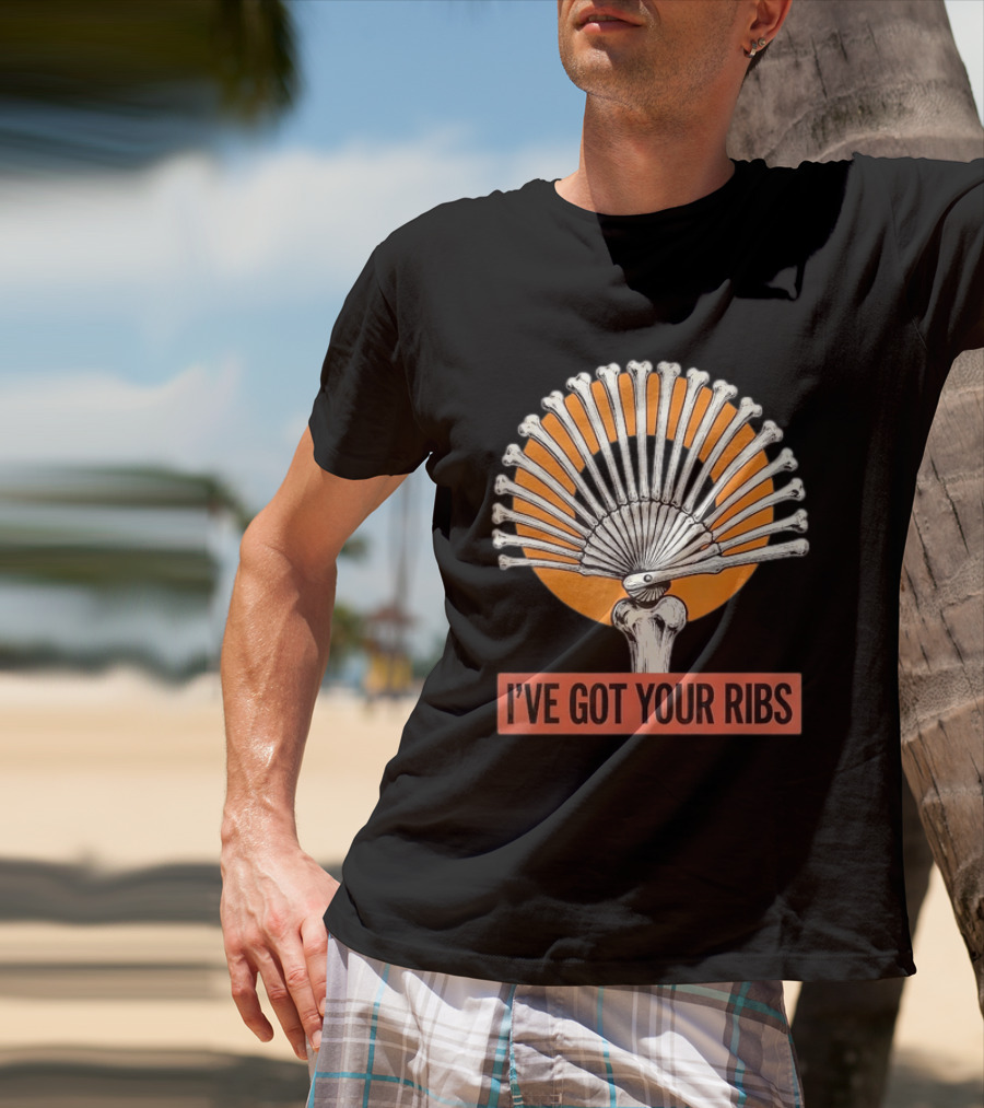 I've Got Your Ribs Skeleton Spooky Anatomy Bone Fan T-Shirt