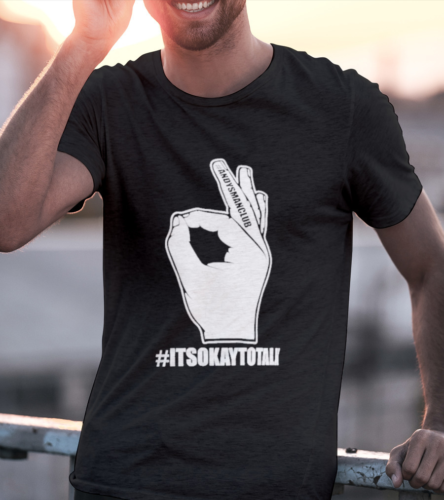 Andysmanclub Itsokaytotalk It's Okay To Talk Hand Gesture T-Shirt