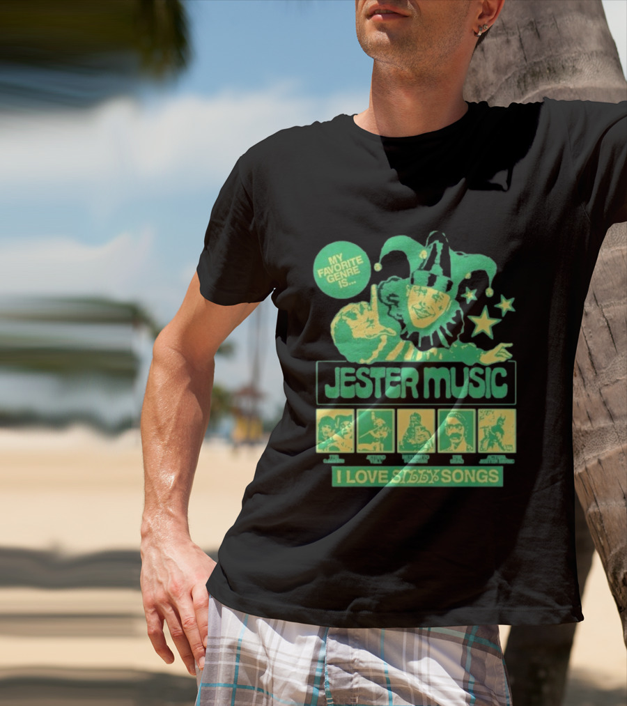 Jester Music My Favorite Genre Is The Garden Jethro Tull Return To Forever The Dead I Love Silly Songs T-Shirt