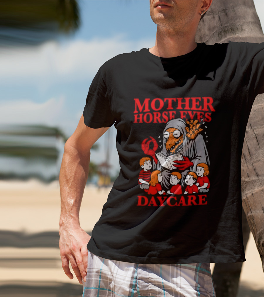 Mother Horse Eyes Daycare Creepy Creature Reading To Children T-Shirt