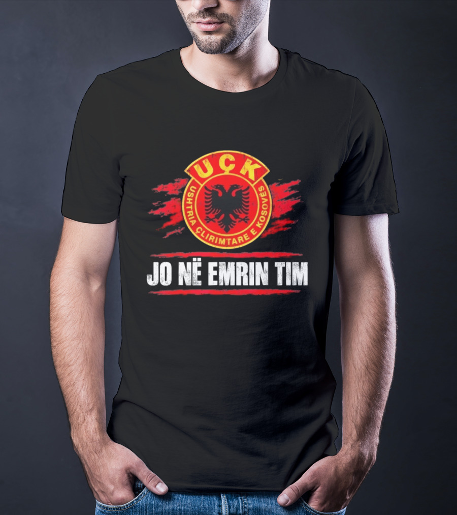 UÇK Ushtria Çlirimtare E Kosovës Jo Në Emrin Tim Symbol Of Resistance And Defiance T-Shirt