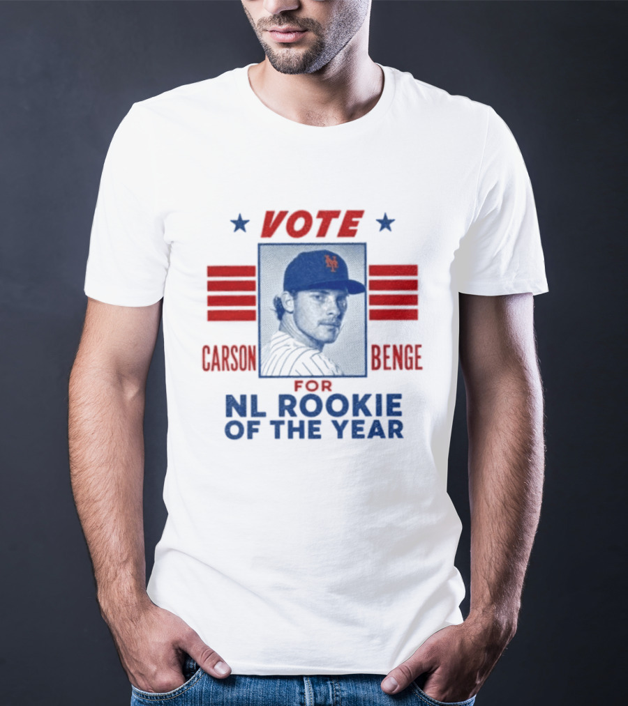 Carson Benge Mets Vote For NL Rookie Of The Year T-Shirt