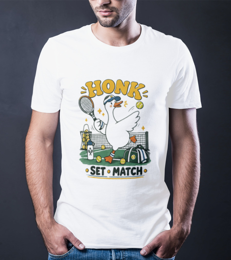 Honk Set Match Duck Playing Tennis Cartoon T-Shirt