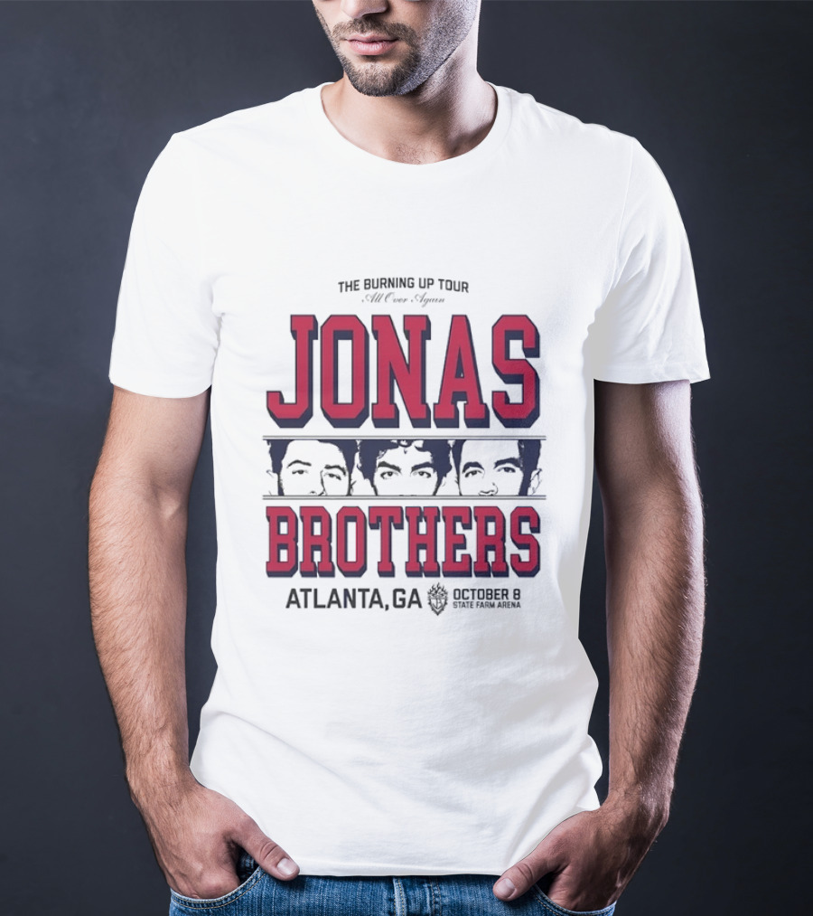 Jonas Brothers The Burning Up Tour All Over Again October 8 Atlanta State Farm Arena T-Shirt