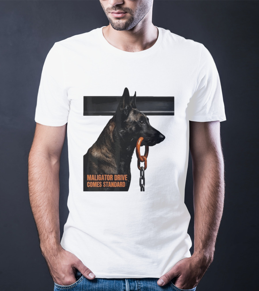 Maligator Drive Comes Standard Belgian Malinois Iron Bar Handler T-Shirt