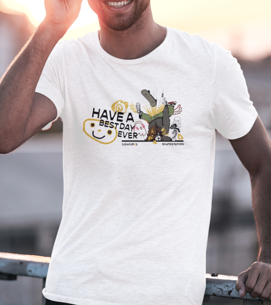 SHONDUROS Have A Best Day Ever Skatestation Smiley Skateboarding T-Shirt