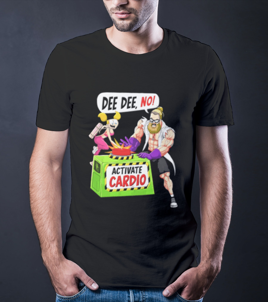 Dee Dee No Activate Cardio Dexters Laboratory Cartoon T-Shirt