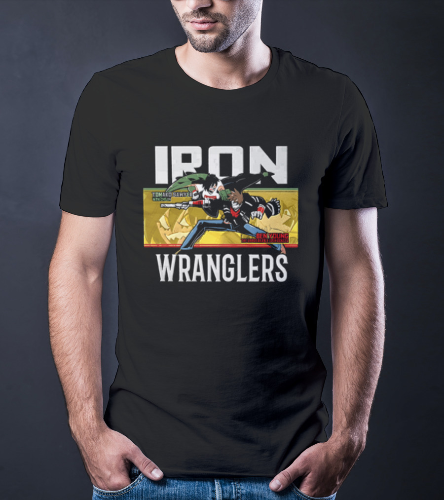 Iron Wranglers Tomako Sawyer Ben Eze Young Wildcats Unbreakable Ranger T-Shirt