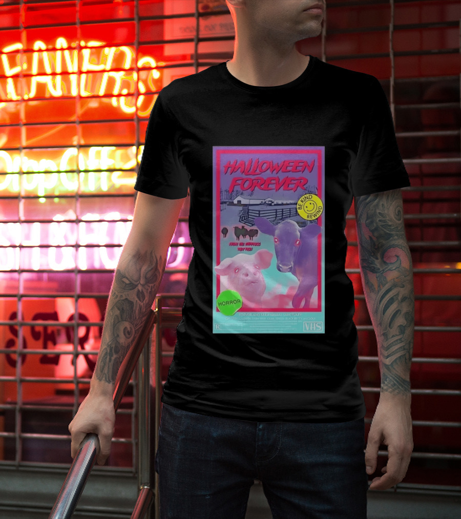 Halloween Forever Be Kind Rewind Forverland Farm Animal Sanctuary Horror VHS T-Shirt