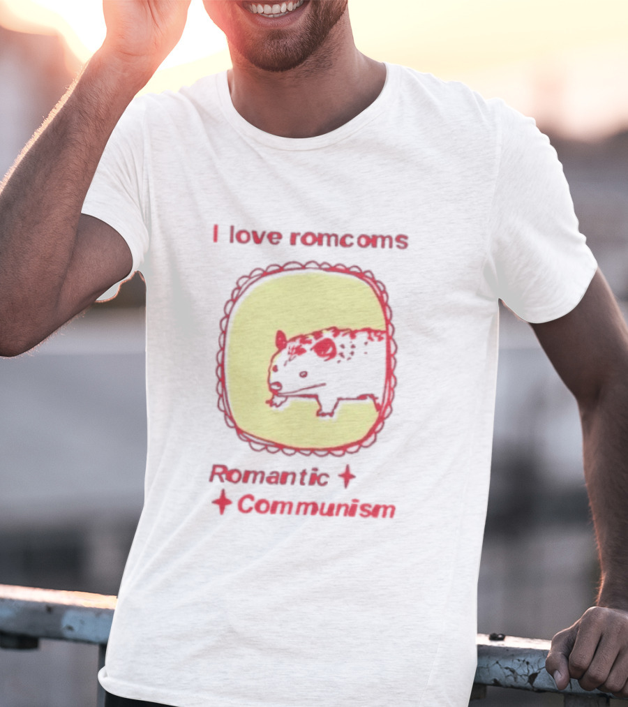 Opossum I Love Romcoms Romantic Communism T-Shirt