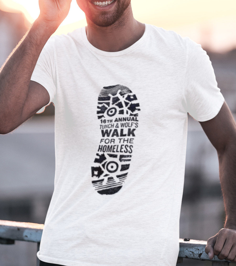12th Annual Tunch And Wolf's Walk For The Homeless T-Shirt