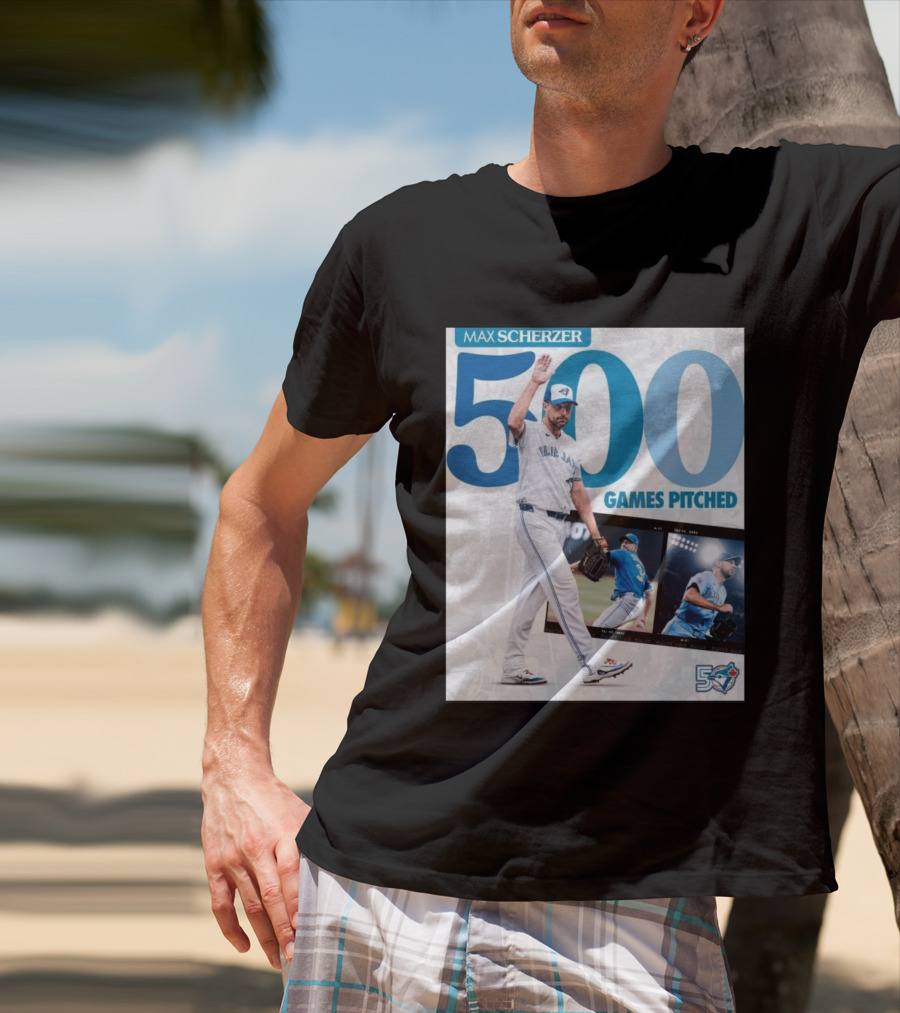 Max Scherzer 500 Games Pitched Blue Jays 50 T-Shirt
