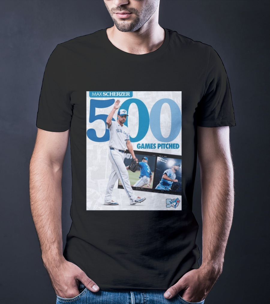 Max Scherzer 500 Games Pitched Blue Jays 50 T-Shirt