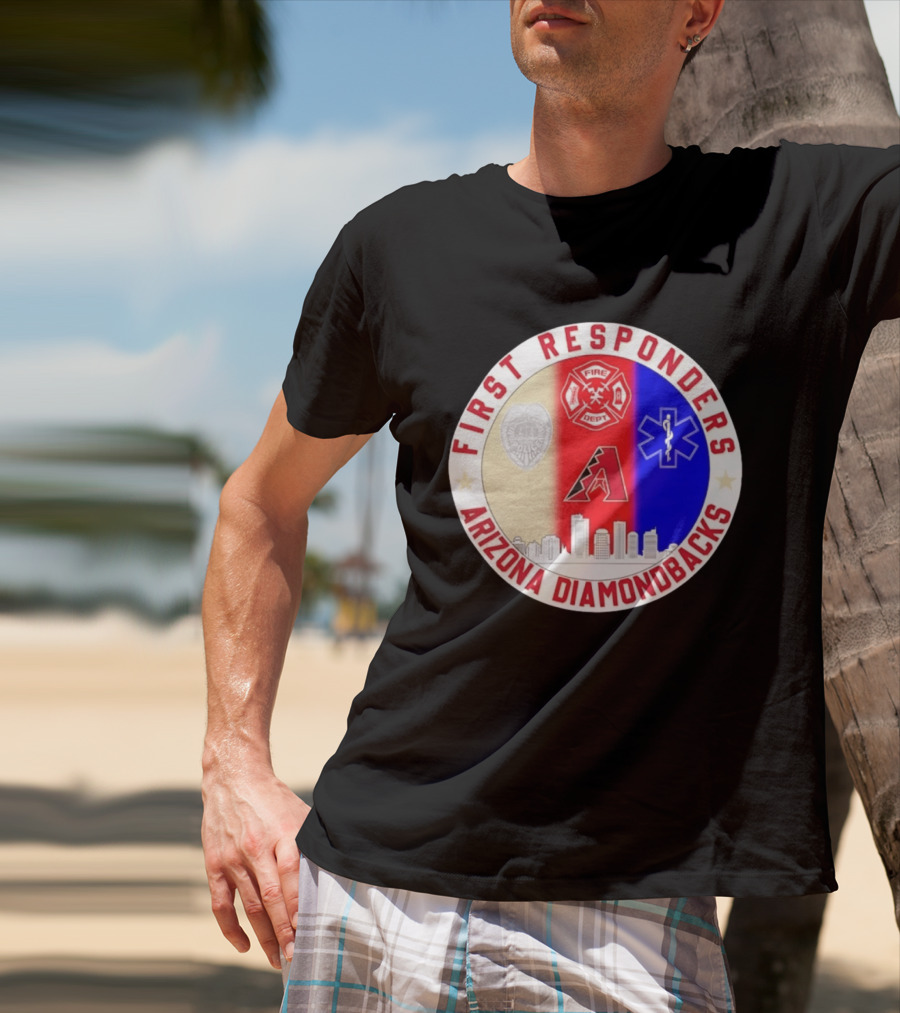 Arizona Diamondbacks First Responders Police Fire Dept EMT Appreciation T-Shirt