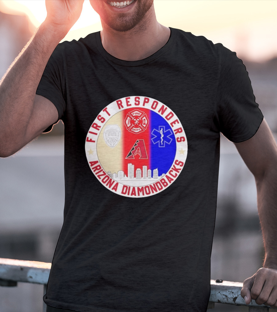 Arizona Diamondbacks First Responders Police Fire Dept EMT Appreciation T-Shirt