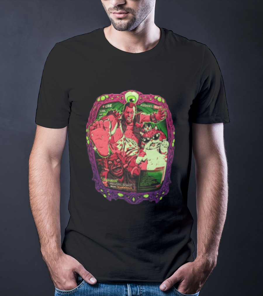 Live Audience Carl Princess Donut Dungeon Crawler Cat Goblin T-Shirt