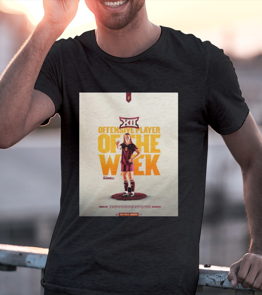 Big 12 Offensive Player Of The Week Kierra Blundell Sun Devil Soccer T-Shirt
