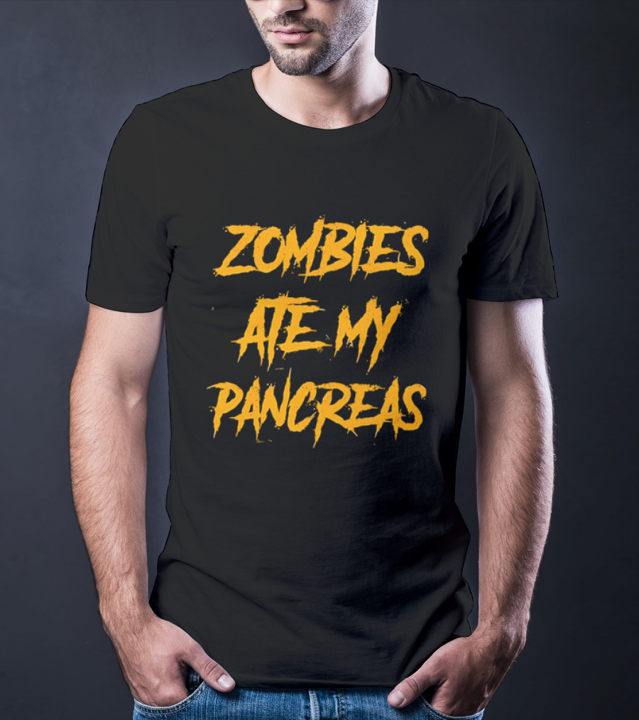 Zombies Ate My Pancreas Halloween Humor Trend T-Shirt