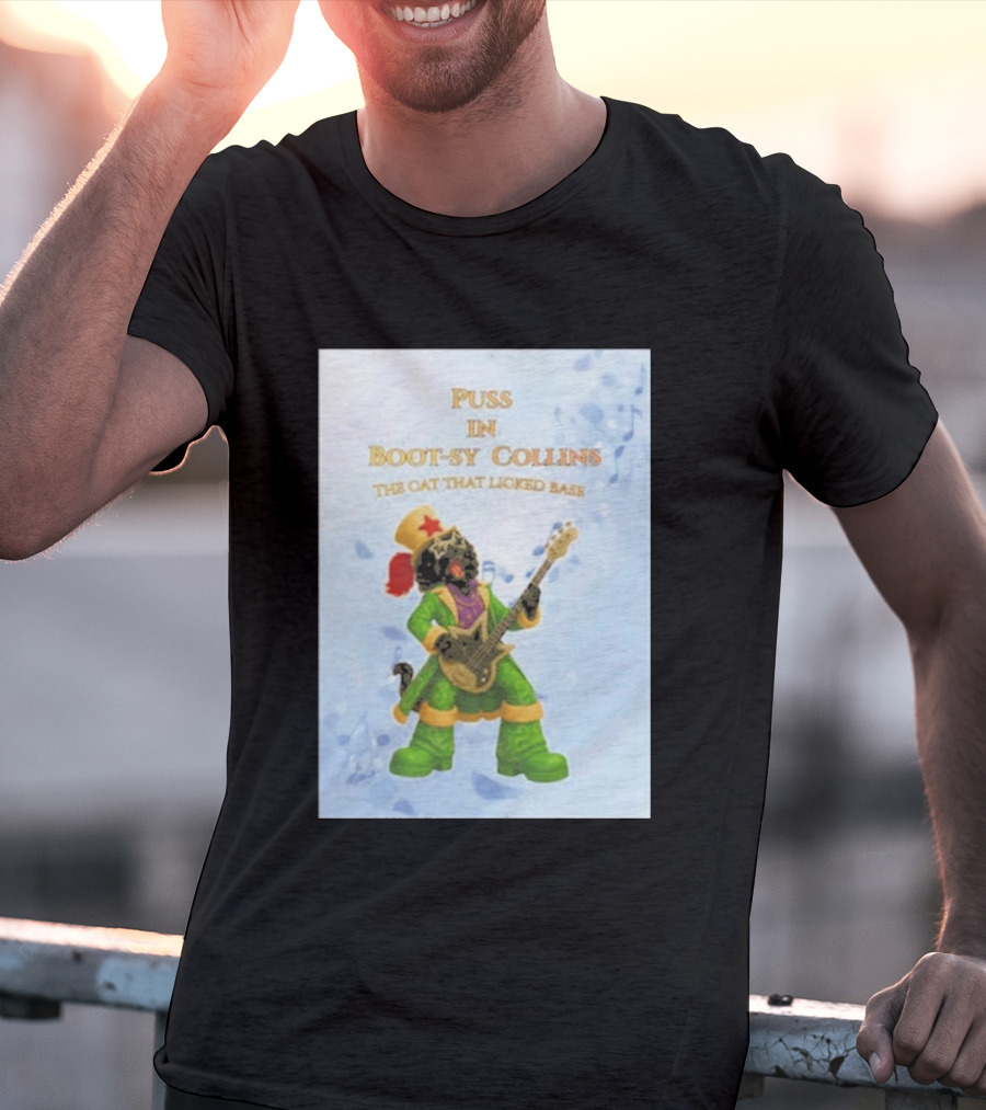 Puss In Bootsy Collins The Cat That Licked Base Green Costume Star Hat Guitar Player T-Shirt