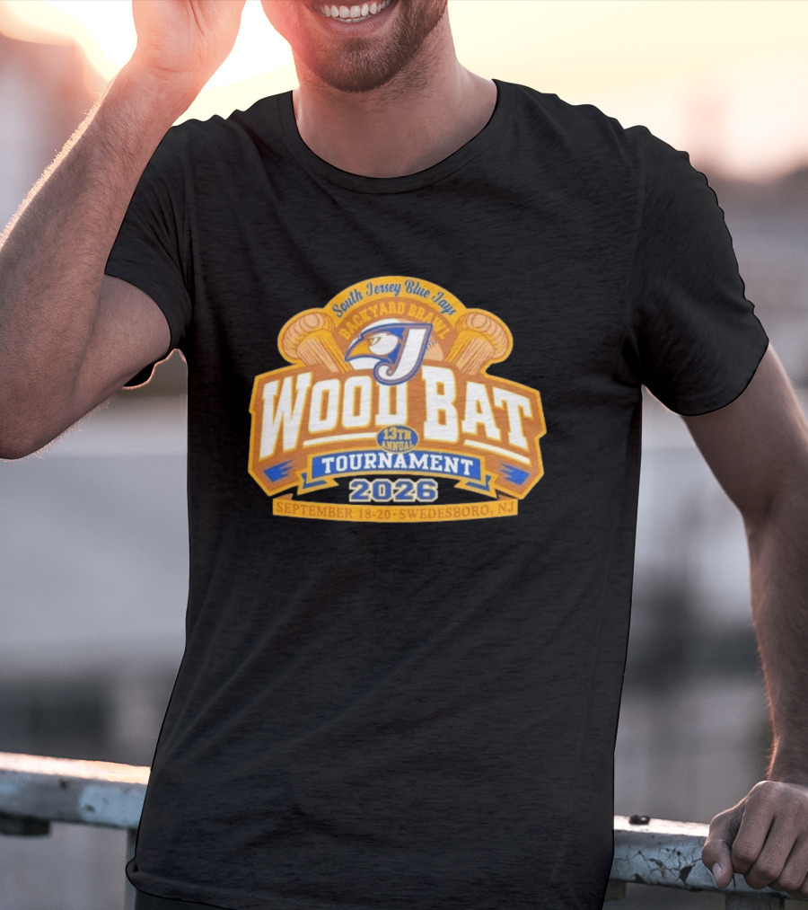 South Jersey Blue Jays Backyard Brawl Wood Bat Tournament 2026 Swedesboro NJ September 18 20 T-Shirt