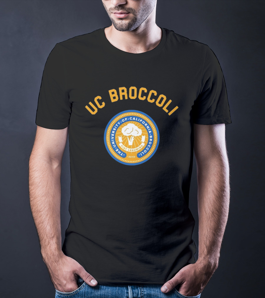 UC Broccoli The University Of California Broccoli Fiat Legumina 2013 Seal T-Shirt