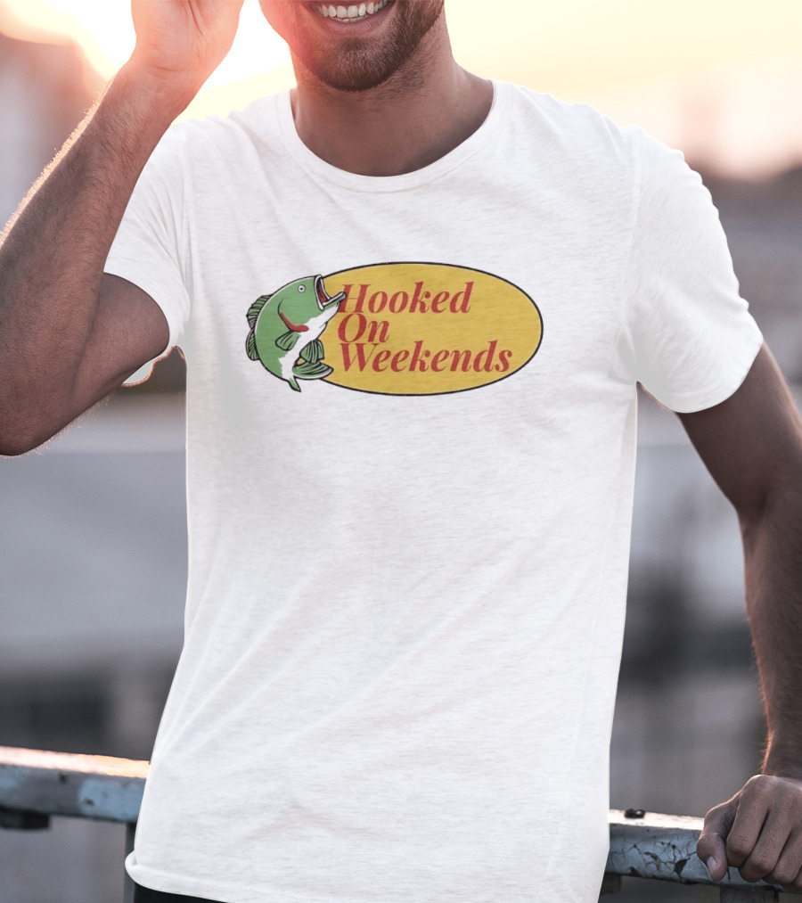 Hooked On Weekends Fishing Outdoors Weekend Fish Clipart T-Shirt