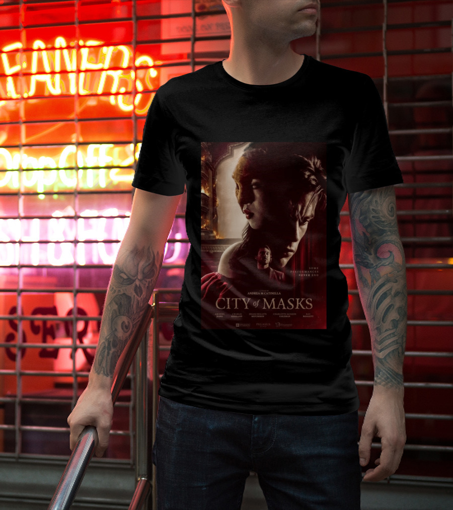A Film By Andrea M Catinella City Of Masks Some Performances Never End T-Shirt
