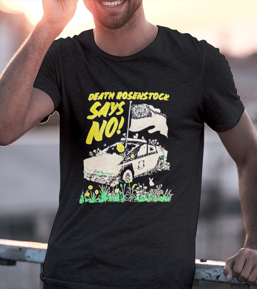Death Rosenstock Says No Car Flowers Indie Rock Alternative Music T-Shirt