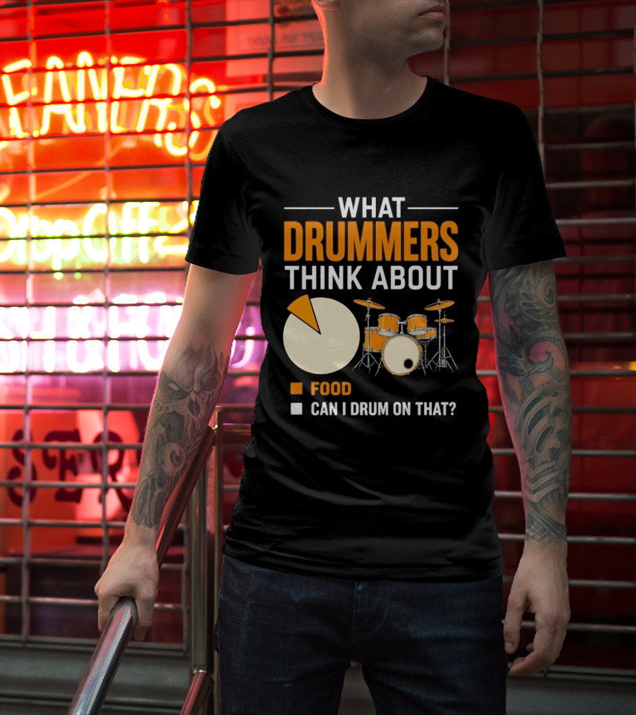 What Drummers Think About Pie Chart Food And Can I Drum On That T-Shirt