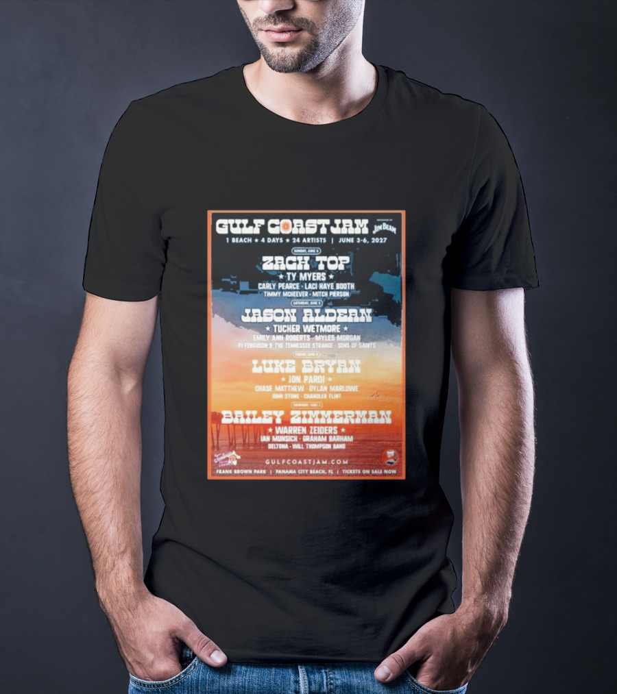 Gulf Coast Jam 2027 Panama City Beach June 3 6 Zach Top Jason Aldean Luke Bryan Bailey Zimmerman T-Shirt