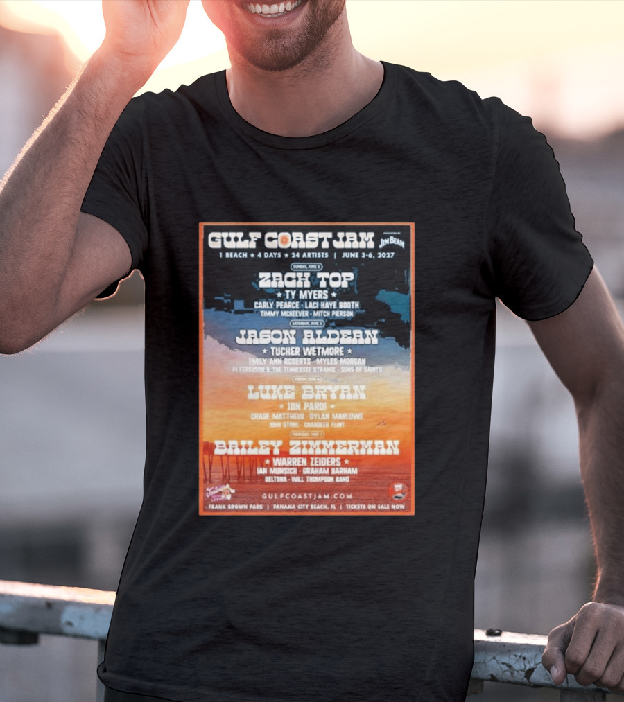 Gulf Coast Jam 2027 Panama City Beach June 3 6 Zach Top Jason Aldean Luke Bryan Bailey Zimmerman T-Shirt