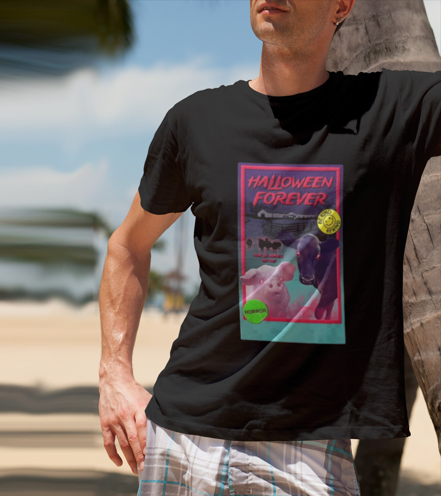 Halloween Forever Be Kind Rewind Horror From The Darkness They Rise T-Shirt