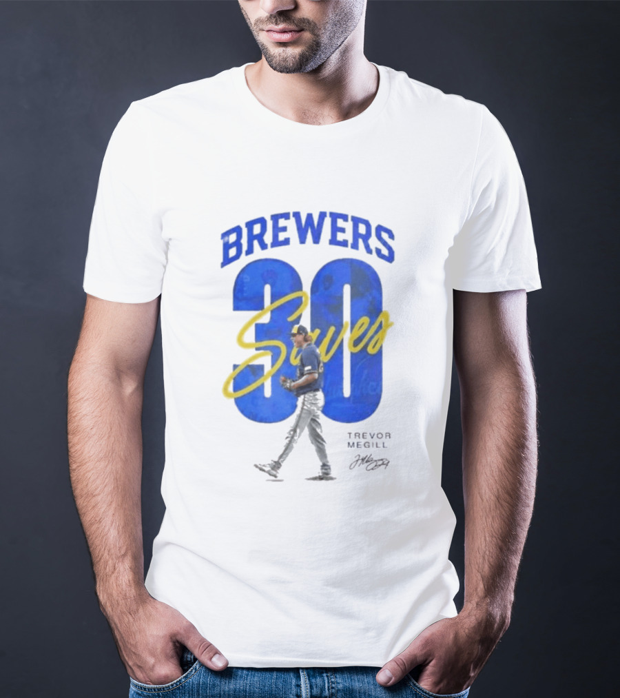 Brewers Trevor Megill 30 Saves T-Shirt