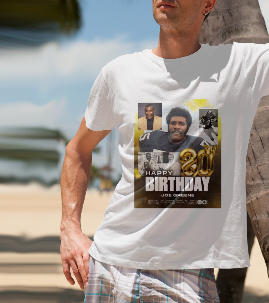 Happy 80th Birthday Joe Greene Pittsburgh Steelers 75 NFL Legend Iconic Moments T-Shirt