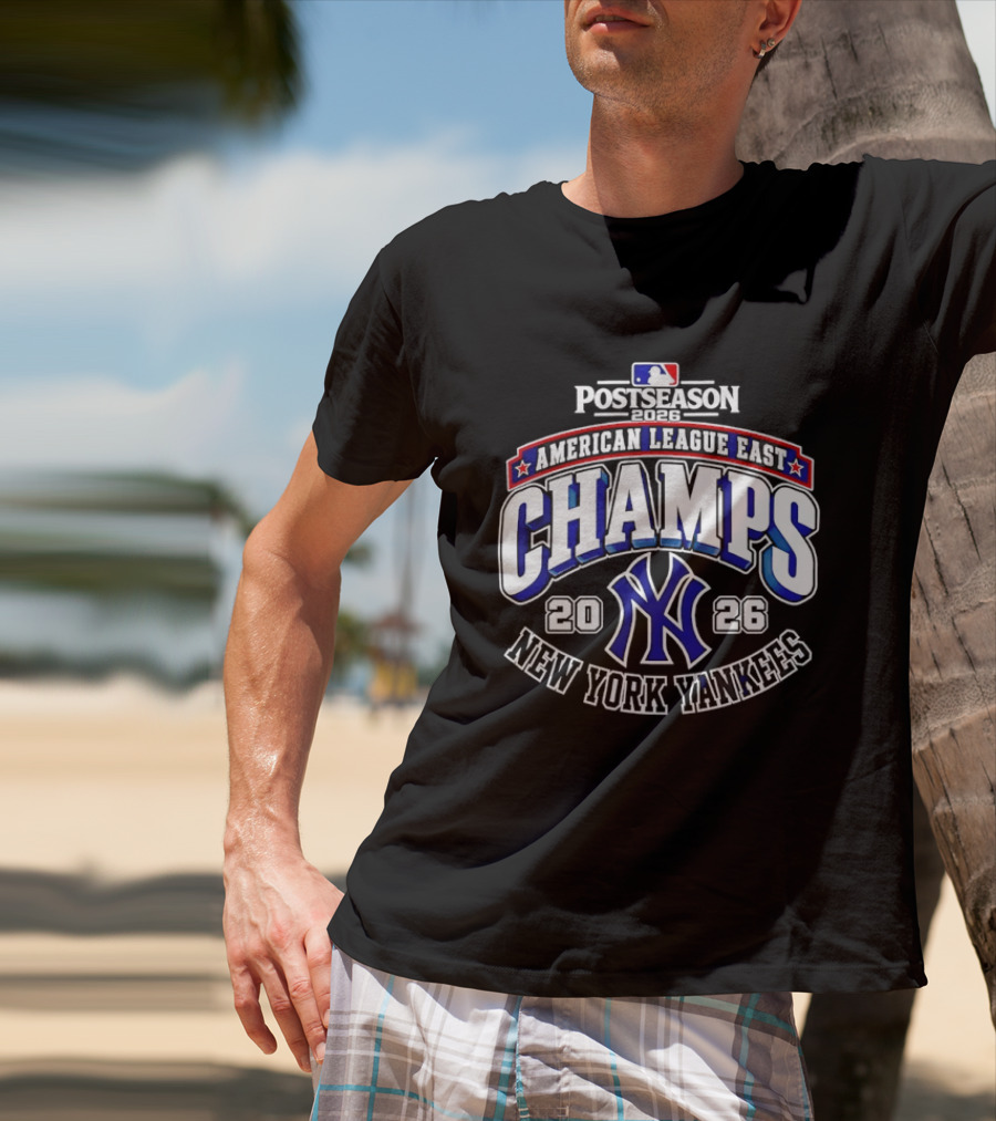 2026 New York Yankees American League East Postseason Champs Victory T-Shirt