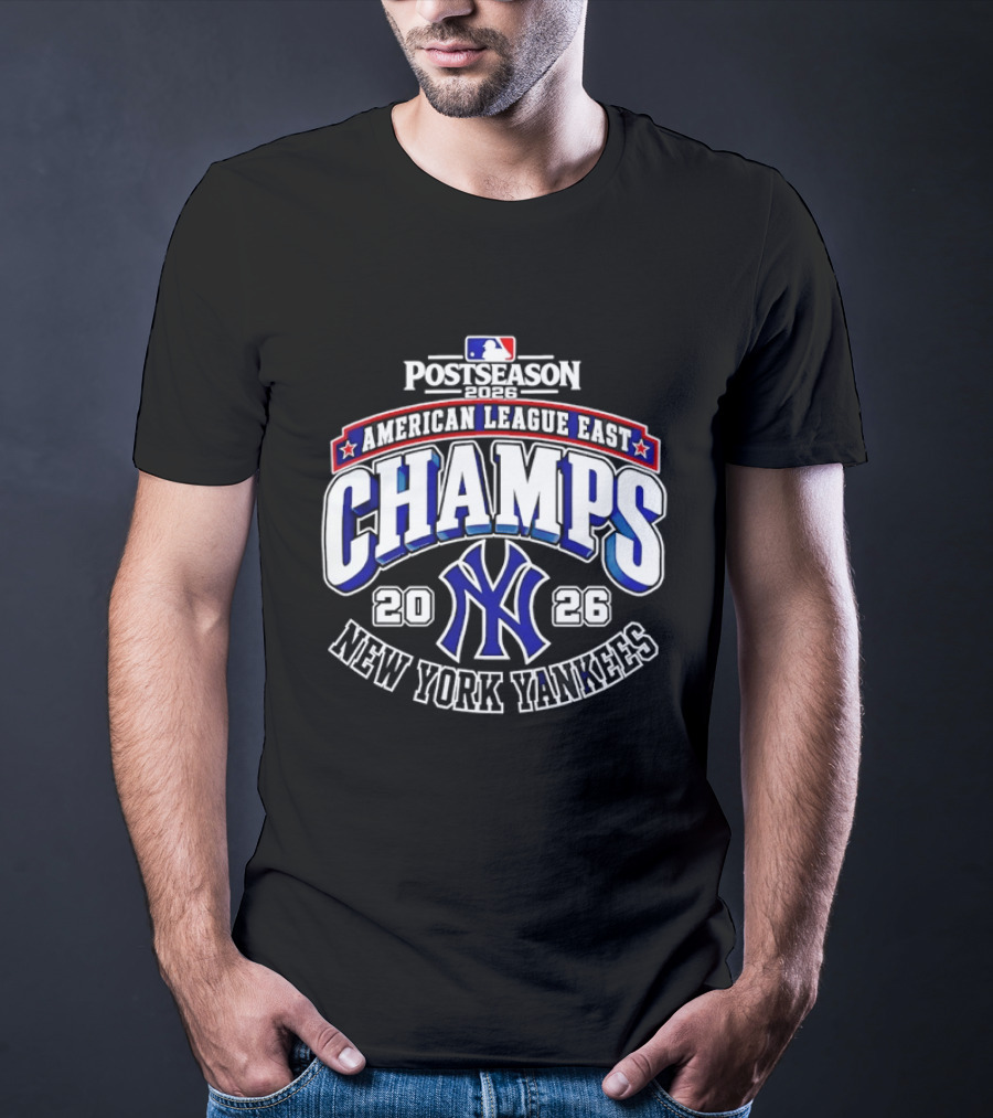 2026 New York Yankees American League East Postseason Champs Victory T-Shirt