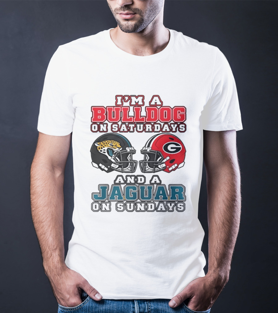 I'm A Bulldog On Saturdays Georgia Bulldogs And A Jaguar On Sundays Jacksonville Jaguars T-Shirt