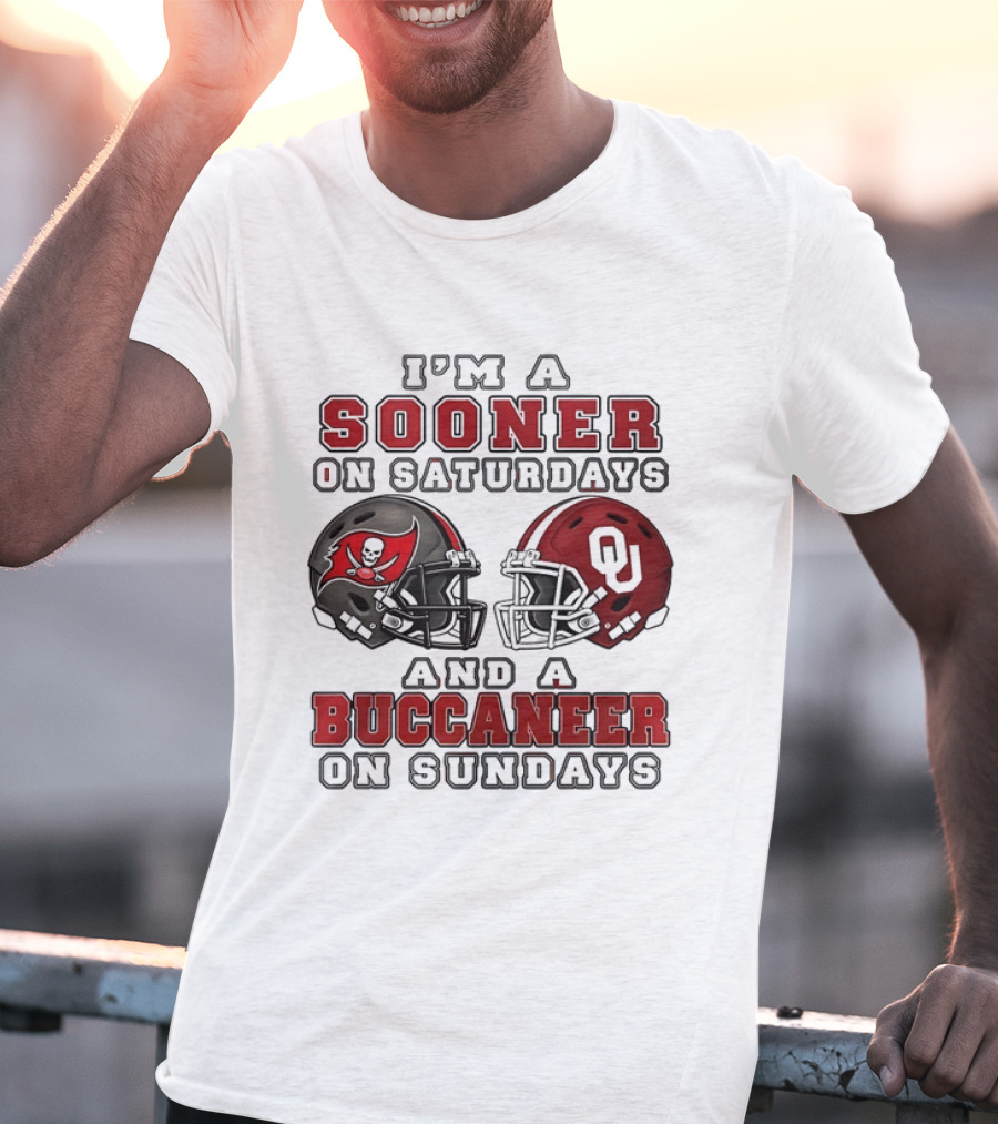 I'm A Sooner On Saturdays And A Buccaneer On Sundays Football Helmets T-Shirt