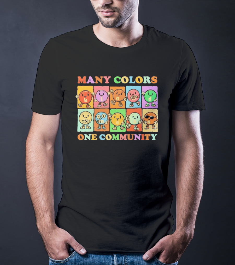 Many Colors Kindness One Community Cartoon Characters T-Shirt