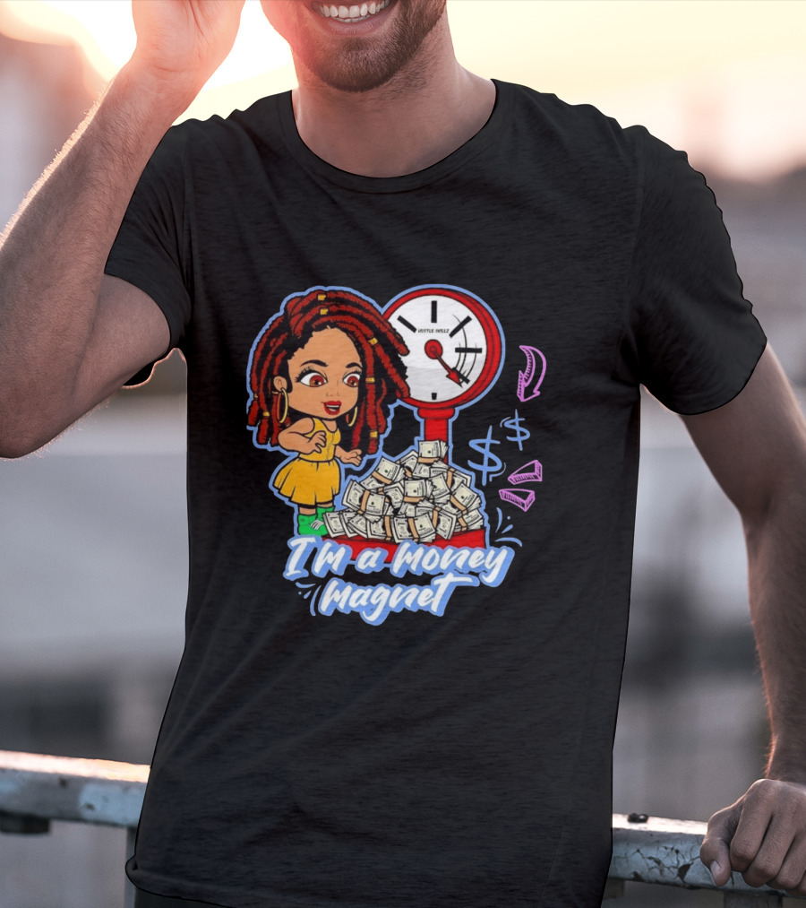I'm A Money Magnet Hustle Skillz Wealth Mindset Cartoon Woman With Cash T-Shirt