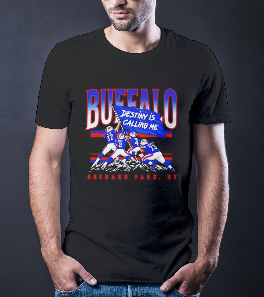 Buffalo Destiny Is Calling Me Allen Bass Cook Dawkins Orchard Park NY T-Shirt