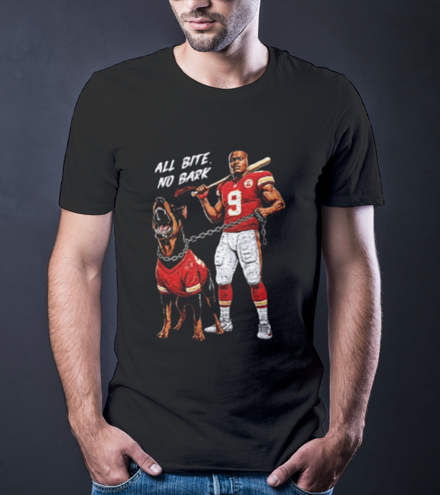 Kansas City Chiefs All Bite No Bark Football Player And Fierce Dog T-Shirt