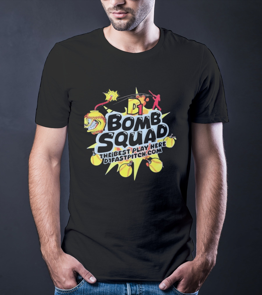 D1 Bomb Squad The Best Play Here Softball D1Fastpitch.com T-Shirt