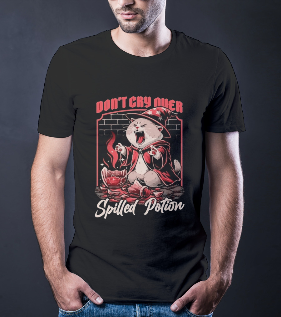 Don't Cry Over Spilled Potion Wizard Cat Magic T-Shirt