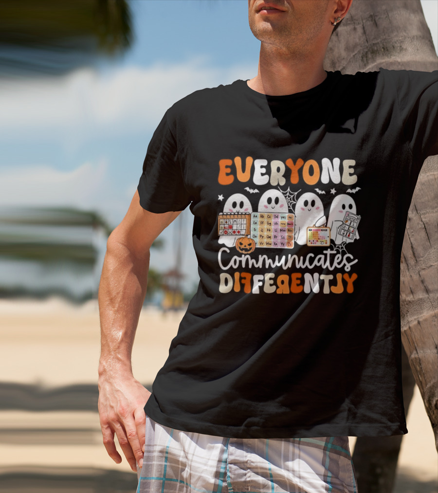 Everyone Communicates Differently Halloween Ghosts AAC Awareness T-Shirt