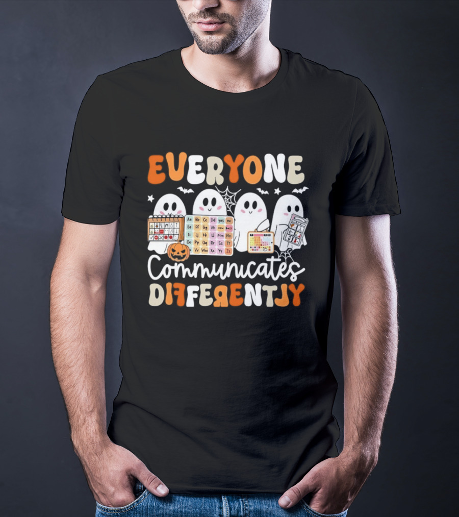 Everyone Communicates Differently Halloween Ghosts AAC Awareness T-Shirt
