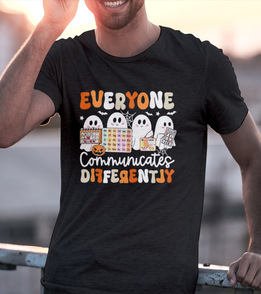 Everyone Communicates Differently Halloween Ghosts AAC Awareness T-Shirt