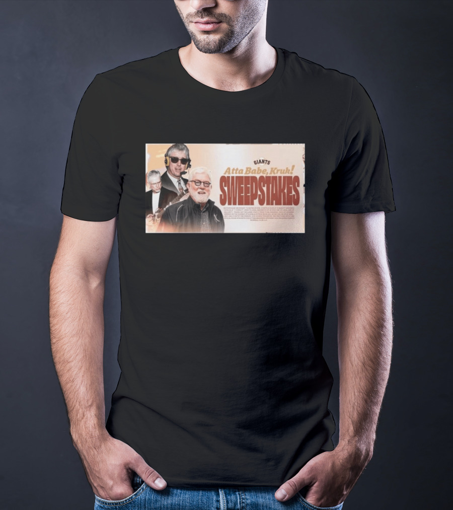 Giants Atta Babe Kruk Sweepstakes T-Shirt