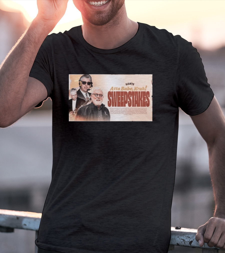 Giants Atta Babe Kruk Sweepstakes T-Shirt