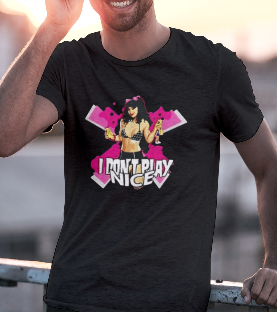 I Don't Play Nice Pinup Girl T-Shirt